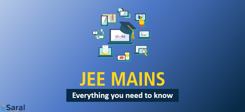 JEE Mains - All you need to know