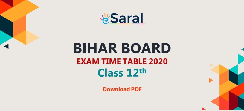 Bihar Board Time Table 2020 for Class 12 Announced - Download PDF