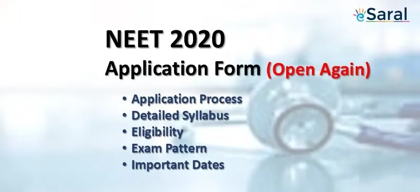 NTA NEET 2020 Application Form (Open Again) | Admit Card, Exam Date, Pattern, Syllabus & Preparation