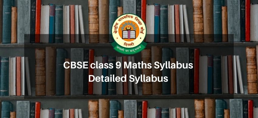 CBSE class 9 Maths Syllabus - Detailed Syllabus - eSaral