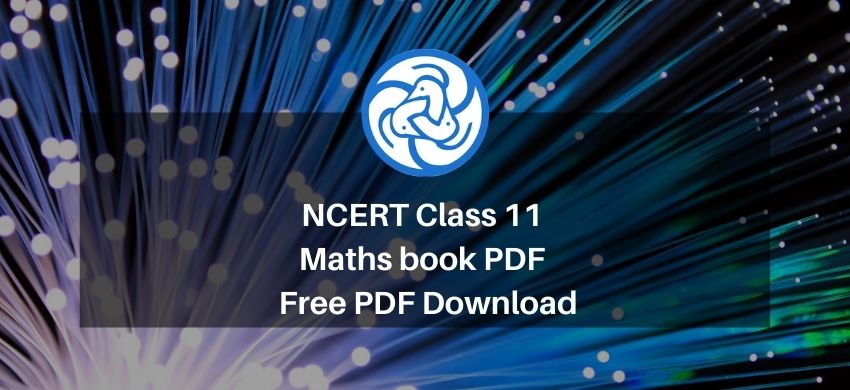 NCERT Class 11 Maths book PDF - Free PDF Download - eSaral