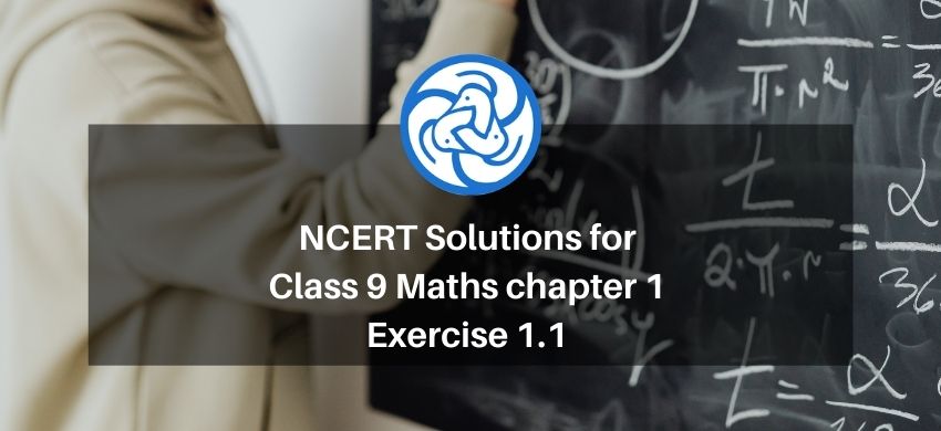 NCERT Solutions for Class 9 Maths chapter 1 Exercise 1.1 - Number System - Free PDF Download