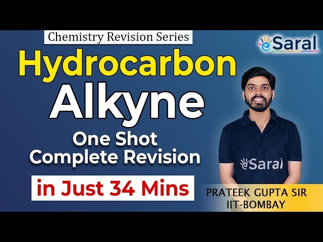Hydrocarbon Alkyne | One shot complete revision | Class 11, NEET, JEE