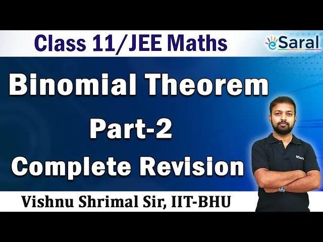 Binomial Theorem Part -2 I Maths Revision Series I Class 11 , JEE (Main + Advanced)