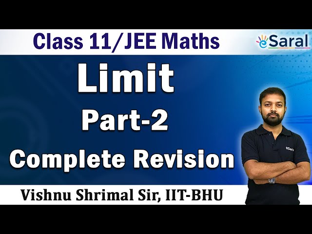 Limits (Part - 2) | Maths Revision Series | Class 11, JEE (Main + Advanced)