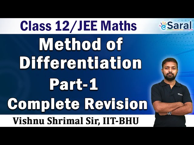 Methods of Differentiation (Part - 1) | Maths Revision Series | Class 12, JEE (Main + Advanced)