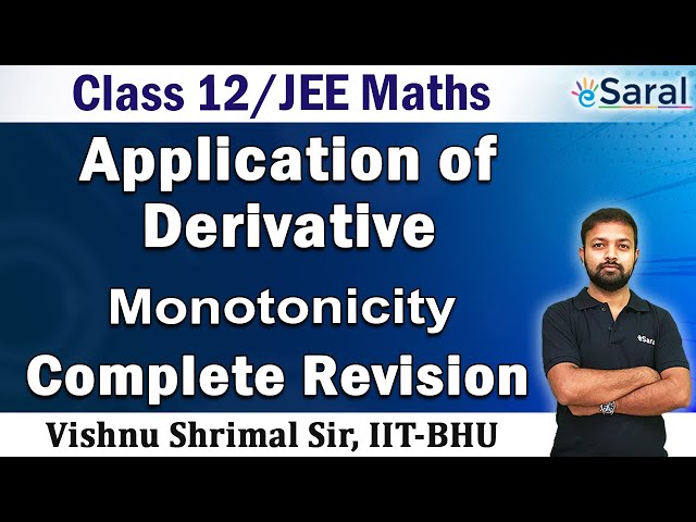 Application of Derivatives (Part - 2) | Maths Revision Series | Class 12, JEE (Main + Advanced)