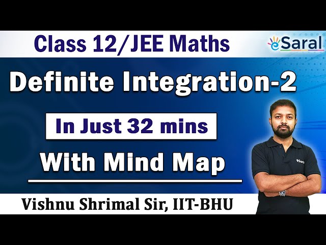 Definite Integration Part -2 | Maths Revision Series | JEE (Main + Advanced)