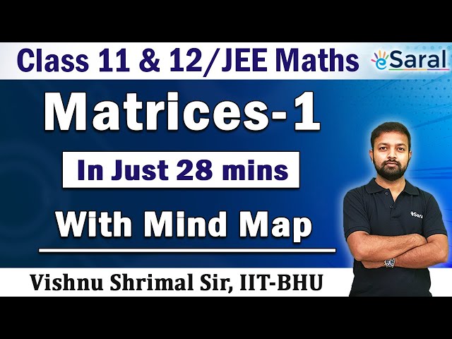 Matrices Part -1 | Maths Revision Series | Class 12, JEE (Main + Advanced)