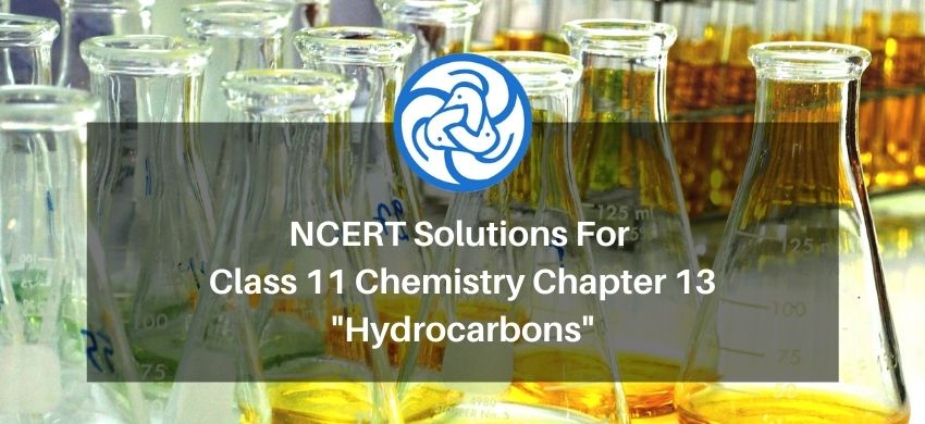 NCERT Solutions for Class 11 Chemistry chapter 13 Hydrocarbons PDF - eSaral