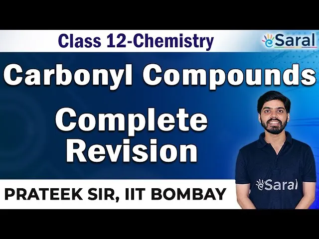 Carbonyl Compounds Revision with Practice Questions - Organic Chemistry Class 12, JEE, NEET