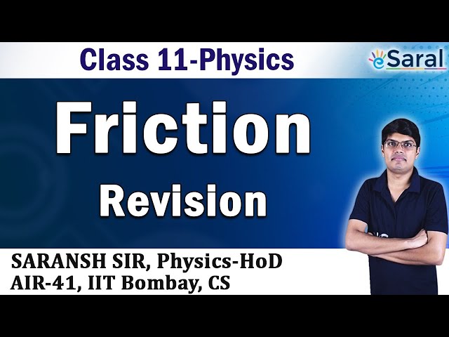 Friction Revision - Physics Class 11, JEE, NEET | One Shot - eSaral