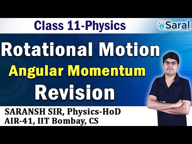Rotational Motion Revision PART 3 - Physics Class 11, JEE, NEET - eSaral