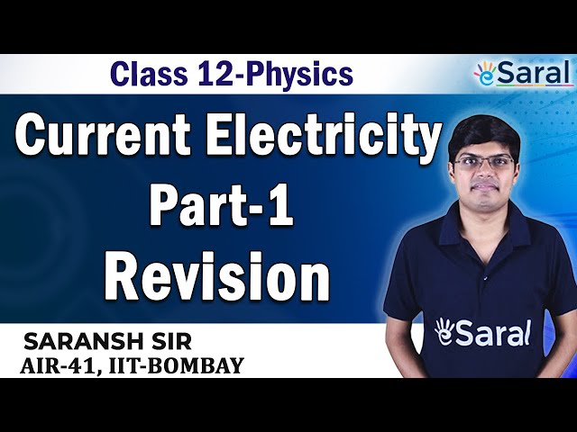 Current Electricity Revision PART1 - Physics Class 12, JEE, NEET - eSaral