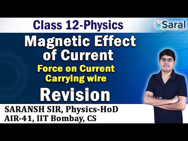 Magnetic Effect of Current Revision PART 4 - Physics Class 12, JEE, NEET