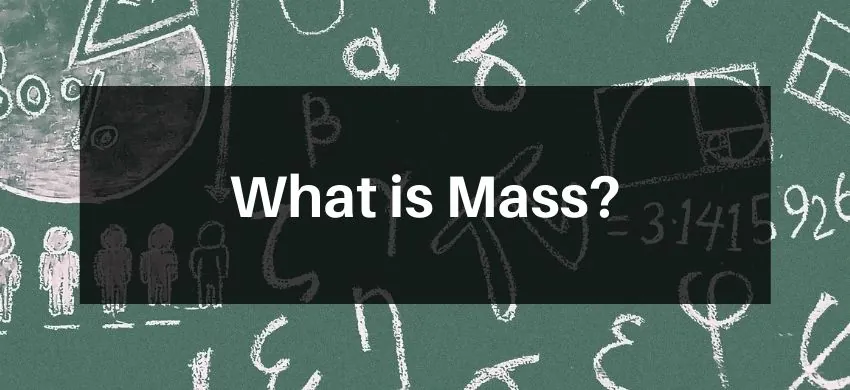 What is Mass?