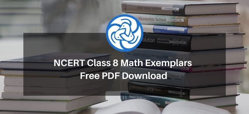 NCERT Exemplars Class 8 Maths PDF - Free PDF Download - eSaral