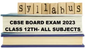 Class 12th Syllabus 2022-2023