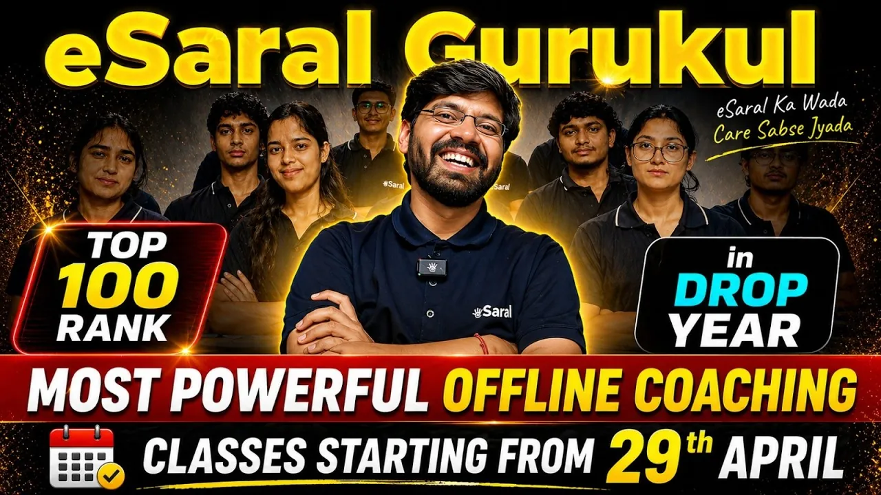 eSaral Gurukul Kota Offline JEE Dropper Batch 2027: Everything You Need to Know