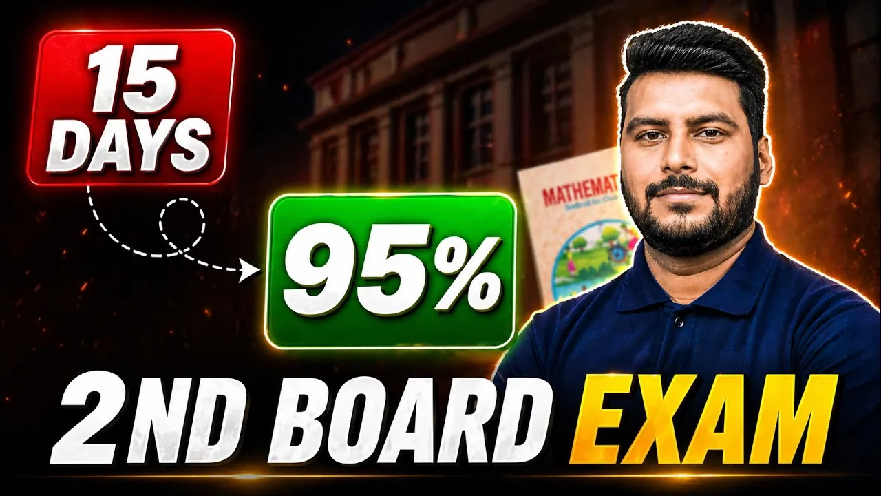 Class 10 Board Exam Second Attempt: 15-Day Preparation Strategy by Chapter (2025)