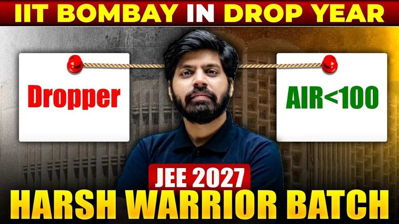 eSaral JEE Dropper Batch 2027: Harsh Warrior Program — Complete Guide by IIT Faculty