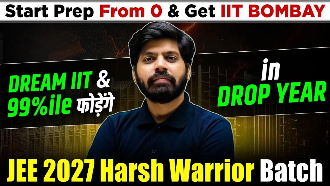 JEE Dropper Preparation Strategy 2027: How to Get Top 100 Rank