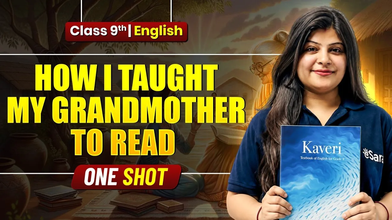 How I Taught My Grandmother to Read: Summary, Explanation & Question Answers (CBSE Class 8)
