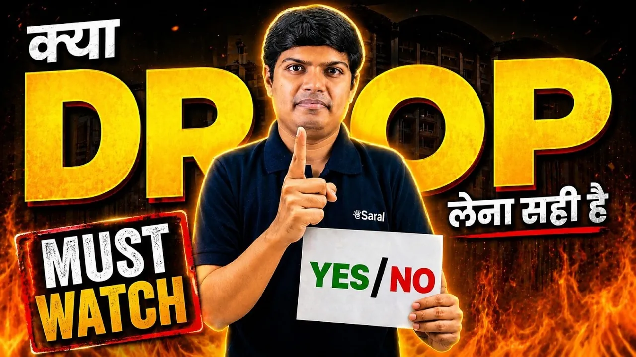 JEE Drop Year Decision: Should You Take a Drop After Class 12? (2027)