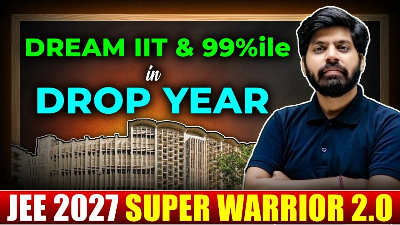 eSaral JEE Dropper Batch 2027: Honest Guide by IIT Bombay Faculty