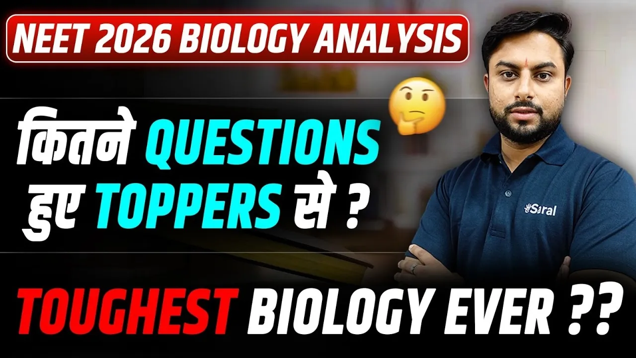 NEET 2026 Biology Paper Analysis: Difficulty Level, Key Topics & Good Score Range