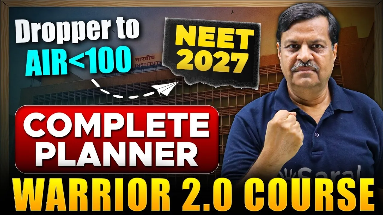 NEET 2027 Warrior 2.0: A Fresh Start After a Tough RE-NEET 2026 Paper