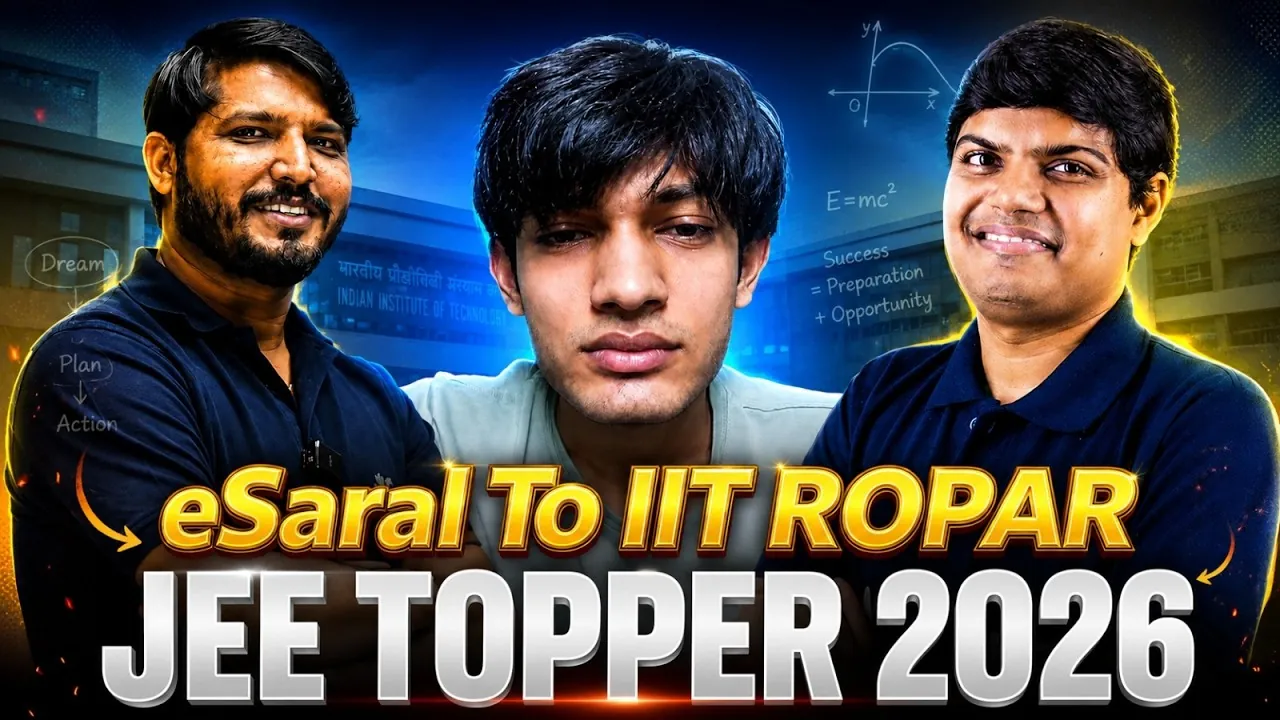 JEE Dropper Success Story: From Village to IIT Ropar CSE with eSaral
