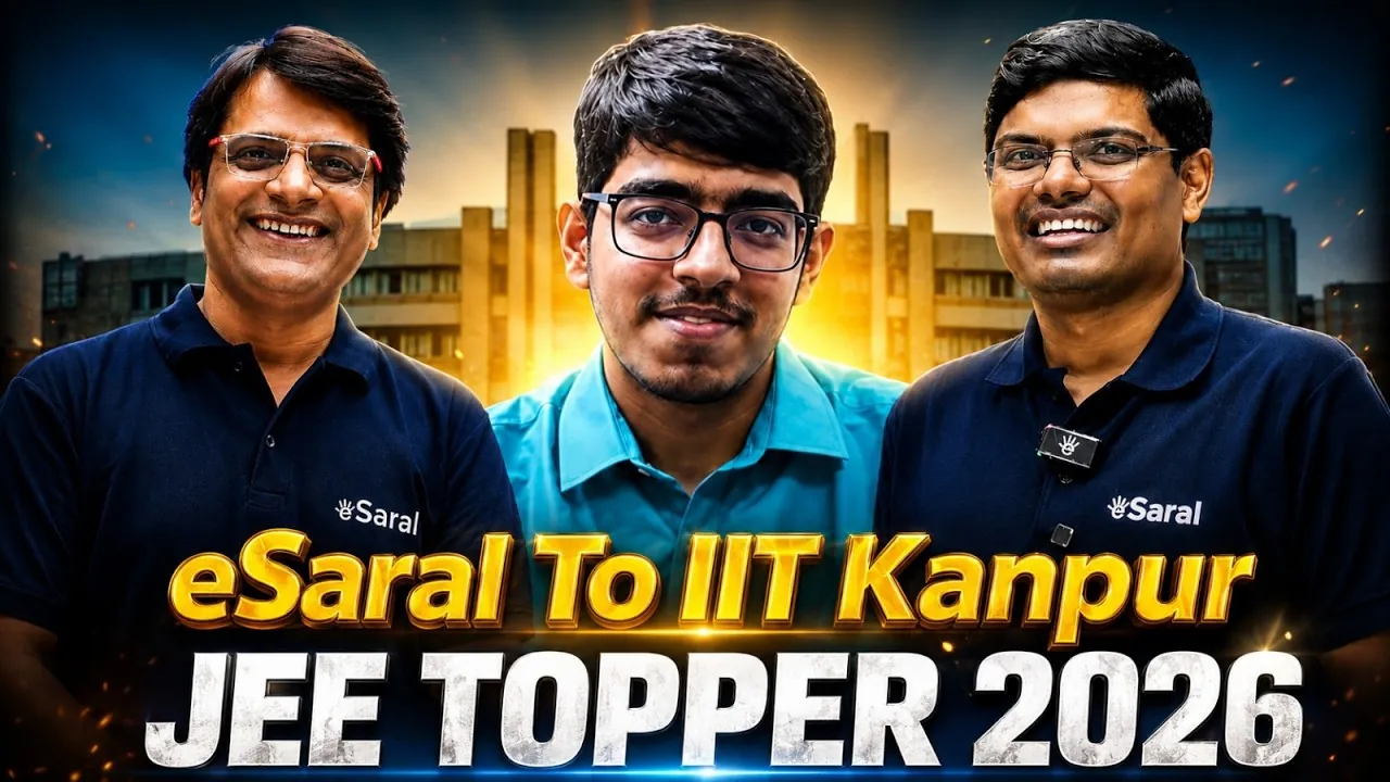 eSaral Student JEE Success Story 2026 : Smart Learning Helped Reach IIT Kanpur
