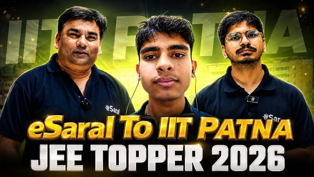 How eSaral Student Overcame Burnout and Reached IIT Patna Electronics and Computer Engineering