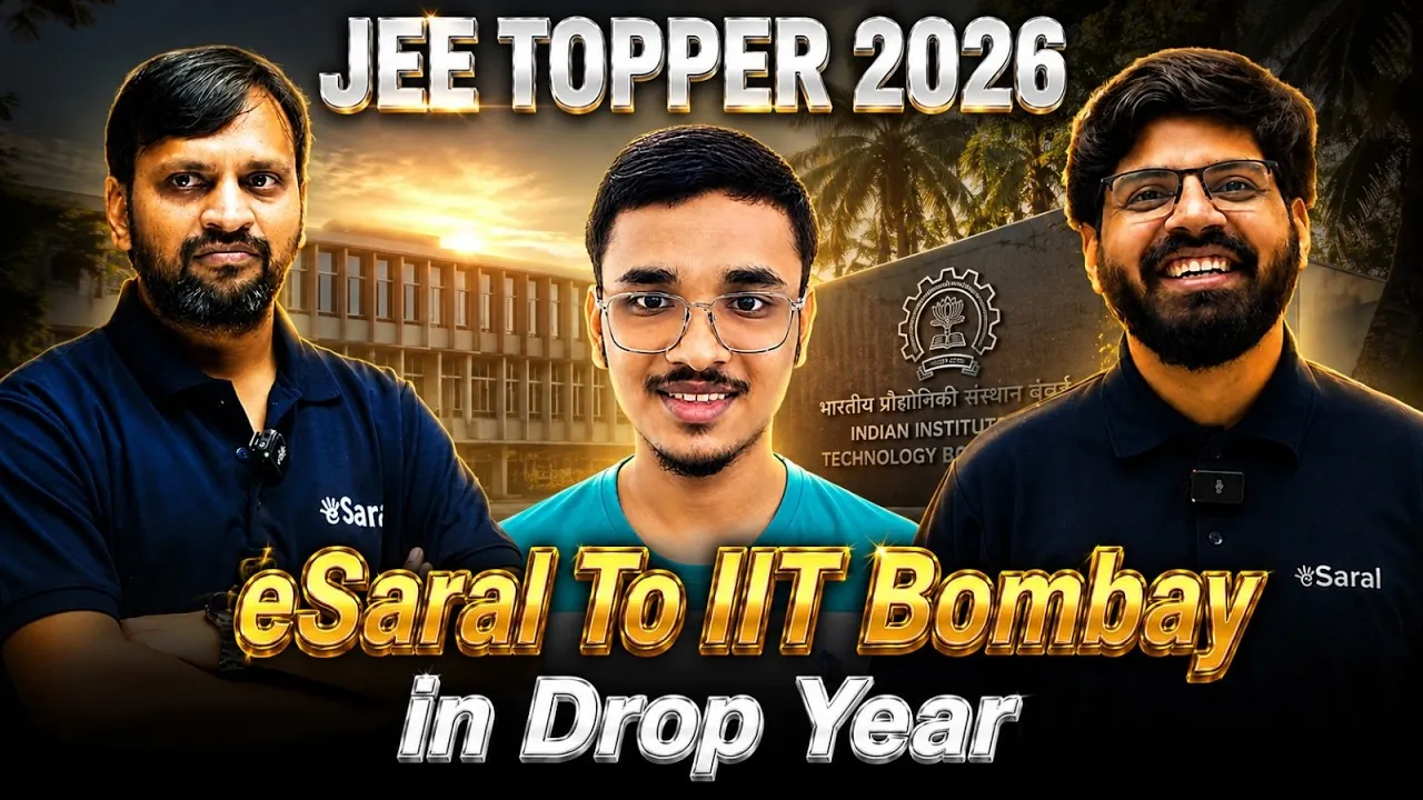 From eSaral Preparation to IIT Kharagpur: Tushar’s JEE Advanced 2026 Journey
