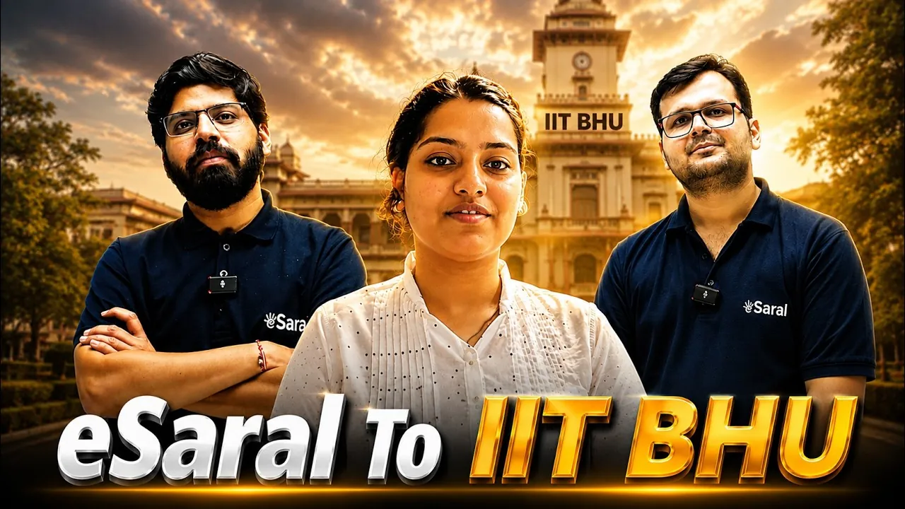  A JEE Dropper Success Story : eSaral to IIT BHU Chemical